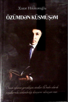 Özümdən Küsmüşəm